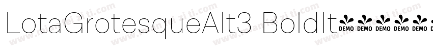 LotaGrotesqueAlt3 BoldIt字体转换